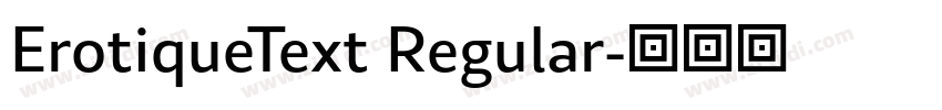 ErotiqueText Regular字体转换